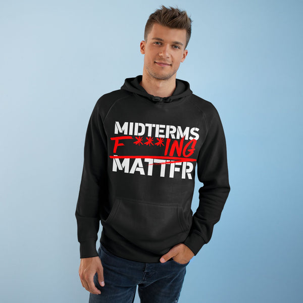 Unisex Supply Hoodie — Midterms F***ing Matter