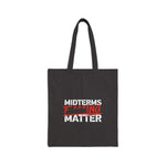 Canvas Tote Bag — Midterms F***ing Matter