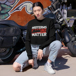 Cropped Sweatshirt — “Midterms F***ing Matter”